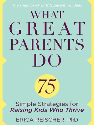 cover image of What Great Parents Do